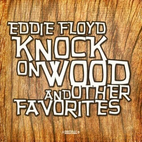 Eddie Floyd - Knock on Wood ＆ Other Favorites CD ア...