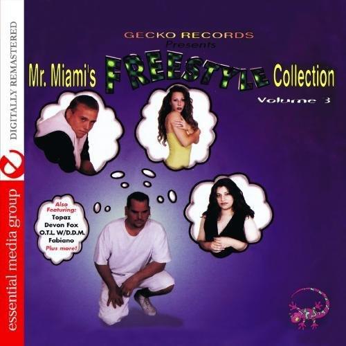 Mr. Miami&apos;s Freestyle Collection 3 / Var - Mr. Mia...