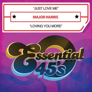 Major Harris - Just Love Me / Loving You More CD シングル 輸入盤