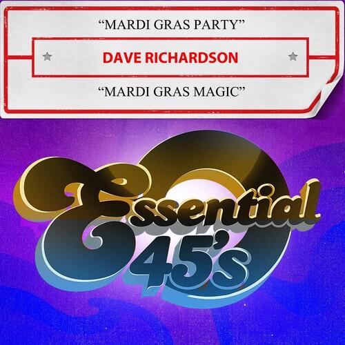 Dave Richardson - Mardi Gras Party / Mardi Gras Ma...