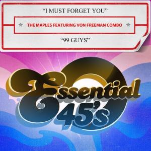 the Featuring Von Freeman Combo Maples - I Must Forget You/99 Guys (Digital 45) CD アルバム 輸入盤の商品画像