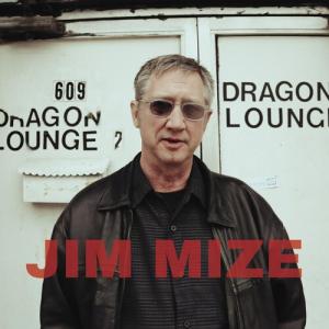 Jim Mize / Jim Mize