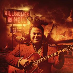 Hillbillies in Hell: The Bards of Prey / Various - Hillbillies In Hell: The Bards Of Prey (Various Artists) LP レコード 輸入盤