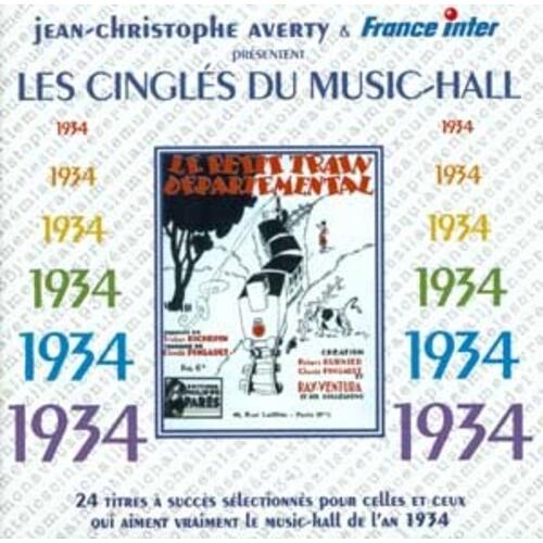 Les Cingles Du Music Hall 1934 / Various - 1934 Le...