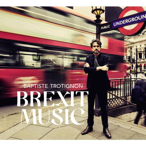 Trotignon / Penman / Hutchinson - Brexit Music CD ...