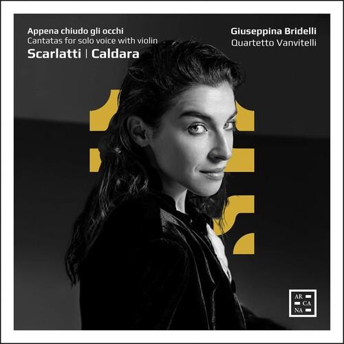 Caldara / Bridelli / Quartetto Vanvitelli - Appena...