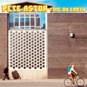 Pete Astor - Time On Earth CD アルバム 輸入盤の商品画像