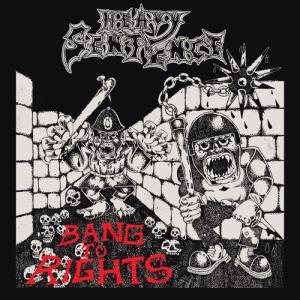 Heavy Sentence / Bang To Rights