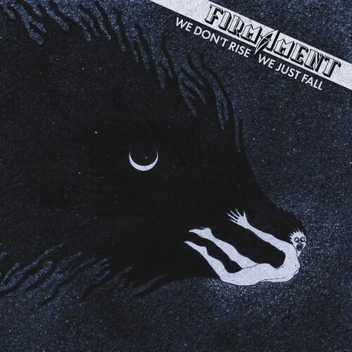 Firmament - We Don&apos;t Rise We Just Fall LP レコード 輸入盤