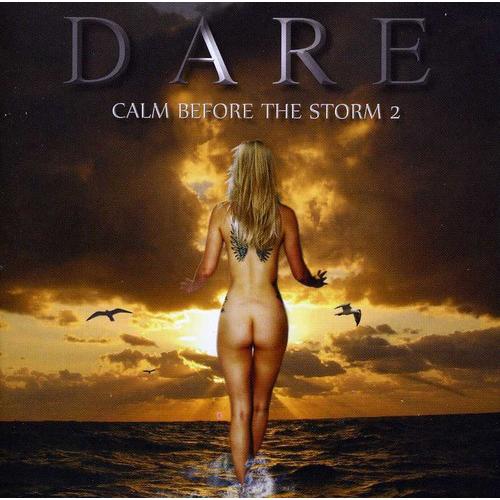 Dare - Calm Before the Storm 2 CD アルバム 輸入盤
