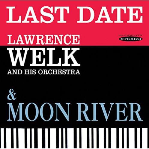 Lawrence Welk - Last Date ＆ Moon River CD アルバム 輸入盤