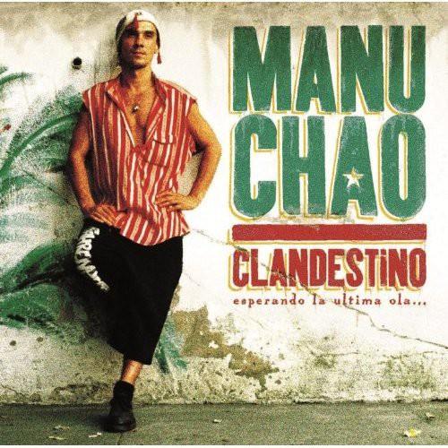 マヌチャオ Manu Chao - Clandestino CD アルバム 輸入盤