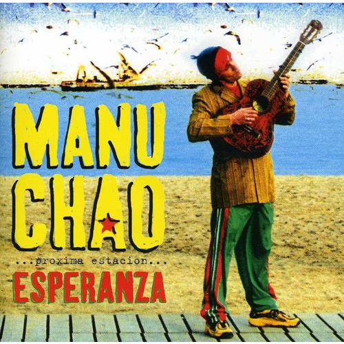マヌチャオ Manu Chao - Proxima Estacion: Esperenza CD ア...
