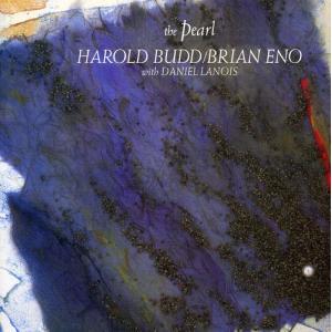 Harold Budd / Brian Eno - Pearl CD アルバム 輸入盤の商品画像