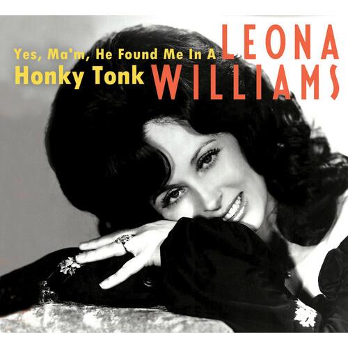 Leona Williams - Yes Ma&apos;am, He Found Me in a Honky...