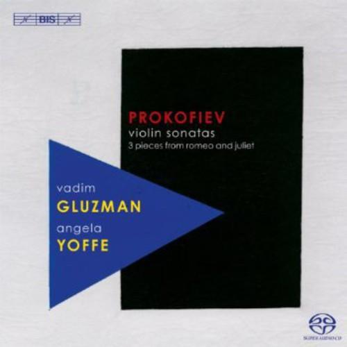 Prokofiev / Gluzman / Yoffe - Violin Sonatas / 3 P...