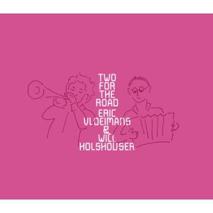 Will Holshouser / Eric Vloeimans - Holshouser And Vloeimans: Two for the Road CD アルバム 輸入盤