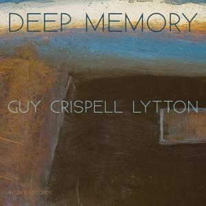 Guy, B. / Crispel / Lytton - Deep Memory CD アルバム 輸入盤