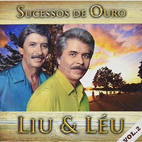 Liu ＆ Leu - Sucessos De Ouro V2 CD アルバム 輸入盤
