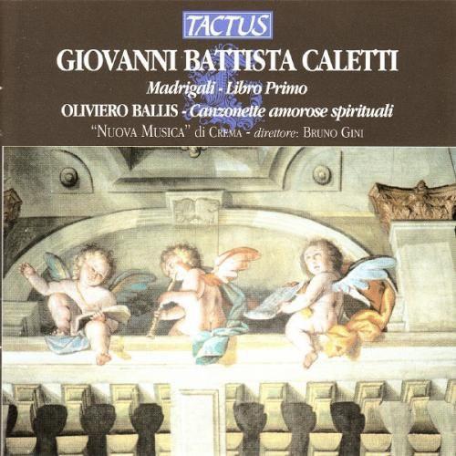 Caletti / Ballis / Gini / Nuova Musica Di Crema - ...