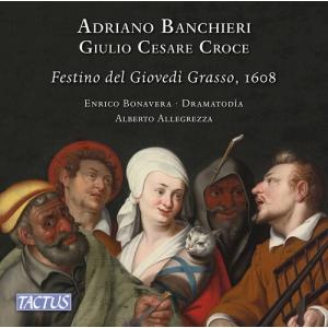 Banchieri/Allegrezza/Bonavera / Il Festino Del Giovedi Grasso