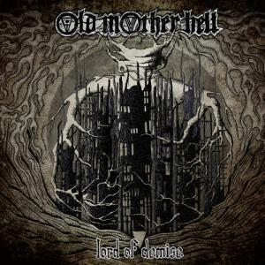 Old Mother Hell - Lord Of Demise CD アルバム 輸入盤