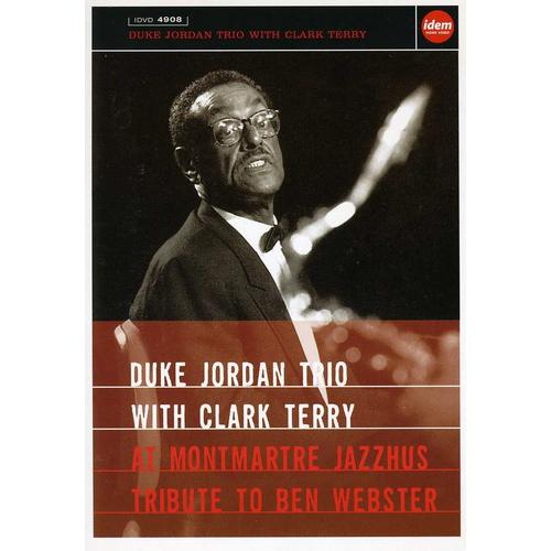 Duke Jordan Trio With Clark Terry: A Montmarte Jaz...