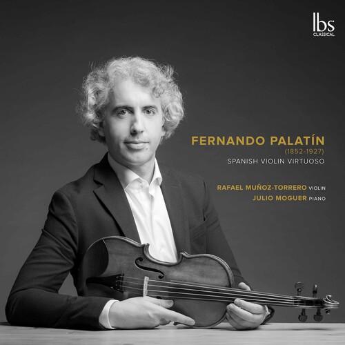 Palatin / Munoz-Torrero / Moguer - Spanish Violin ...