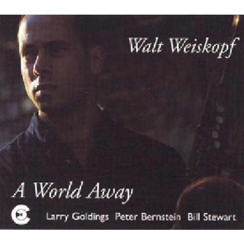 Walt Weiskopf - World Away CD アルバム 輸入盤