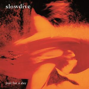 スロウダイヴ Slowdive - Just for a Day LP レコード 輸入盤｜wdplace2