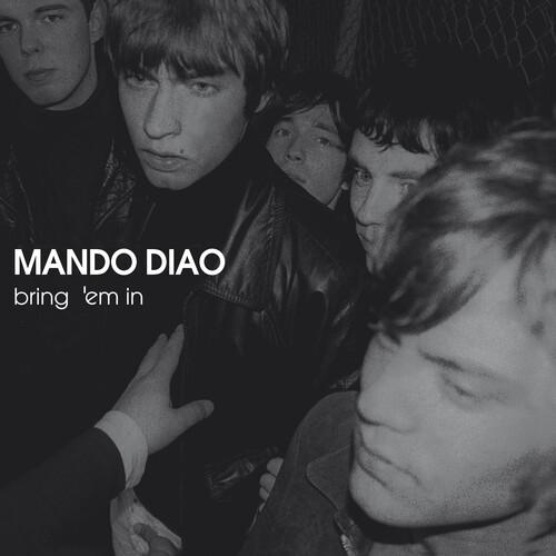 マンドゥディアオ Mando Diao - Bring &apos;Em In CD アルバム 輸入盤