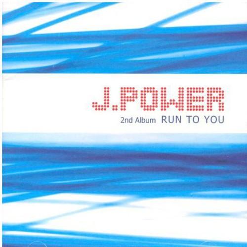 J-Power - Run to You CD アルバム 輸入盤