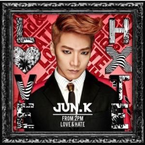 Jun. K - Love ＆ Hate CD アルバム 輸入盤の商品画像