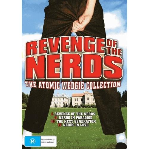 Revenge of the Nerds: The Atomic Wedgie Collection...