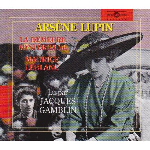 Jacques Gamblin - Maurice Leblanc:Arsene Lupin La ...