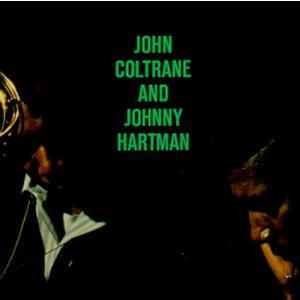 ジョンコルトレーン John Coltrane - John Coltrane And Johnny Hartman CD アルバム 輸入盤