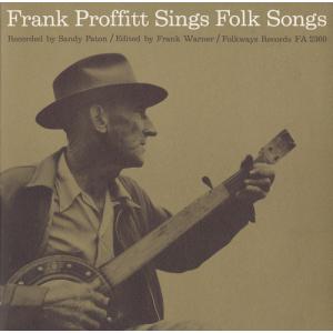 Frank Proffitt - Frank Proffitt Sings Folk Songs CD アルバム 輸入盤