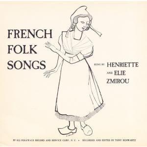 Henriette ＆ Elie Zmirou - French Folk Songs CD アルバム 輸入盤