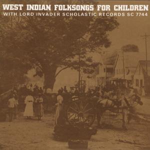 Lord Invader - West Indian Folksongs for Children CD アルバム 輸入盤
