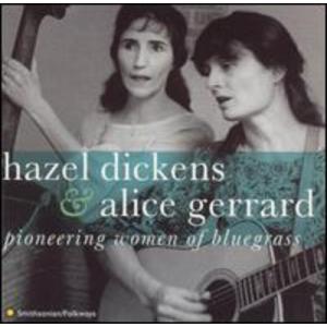 Hazel Dickens - Pioneering Women of Bluegrass CD アルバム 輸入盤