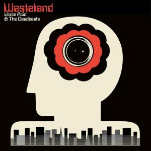 Uncle Acid ＆ Deadbeats - Wasteland LP レコード 輸入盤