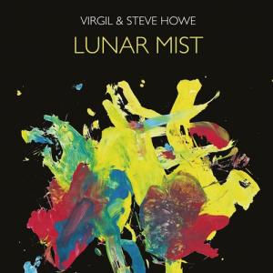 Virgil / Howe, Steve - Lunar Mist CD アルバム 輸入盤