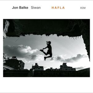 Jon Balke - Siwan - Hafla CD アルバム 輸入盤