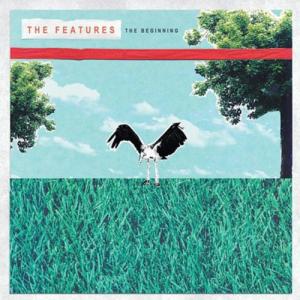The Features - Beginning CD アルバム 輸入盤