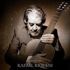 Rafael Riqueni / Herencia