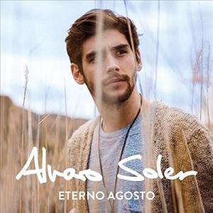 アルバロソレール Alvaro Soler - Eterno Agosto CD アルバム 輸入盤