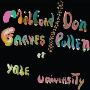 Graves, Milford ＆ Pullen, Don - The Complete Yale Concert CD アルバム 輸入盤