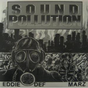 Space Travelers - Eddie Def and Marz: Sound Pollution LP レコード 輸入盤