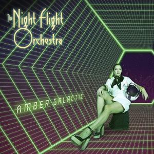 Night Flight Orchestra - Amber Galactic LP レコード 輸入盤