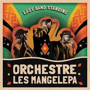 Orchestre Les Mangelepa - Last Band Standing CD アルバム 輸入盤